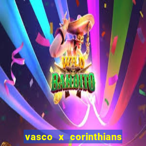 vasco x corinthians primeiro turno